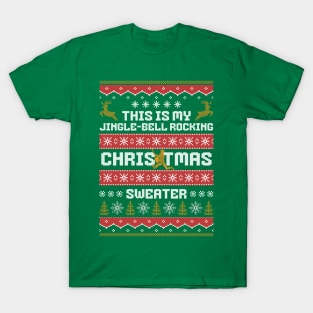 My Jingle-Bell Rocking Christmas Sweater T-Shirt